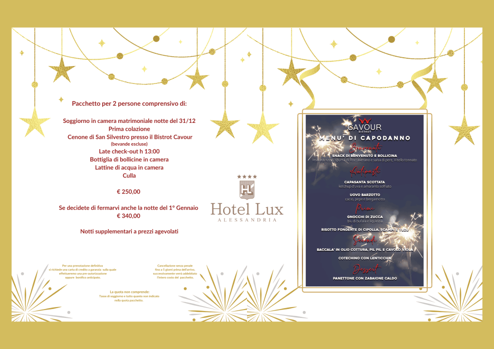 Un Capodanno di Classe ti Aspetta all'hotel Lux di Alessandria 